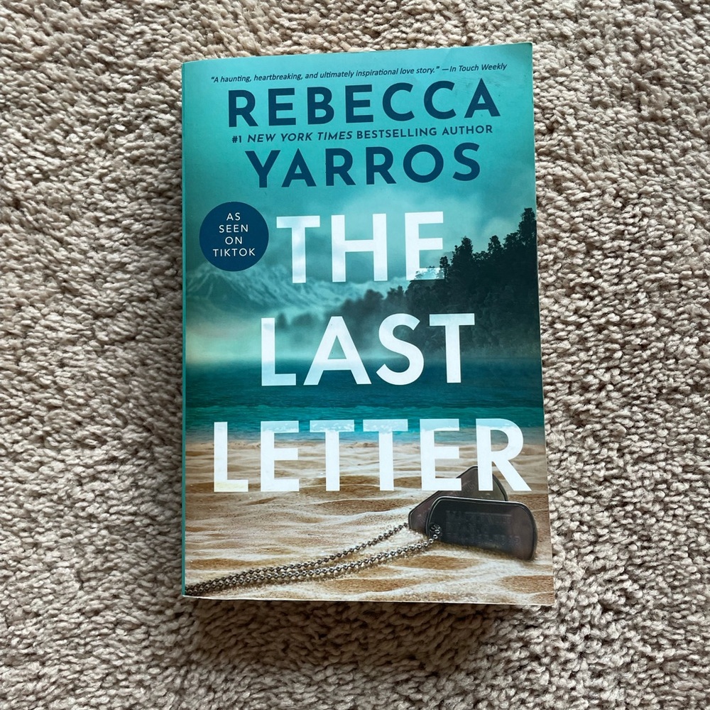 The Last Letter By: Rebecca Yarros